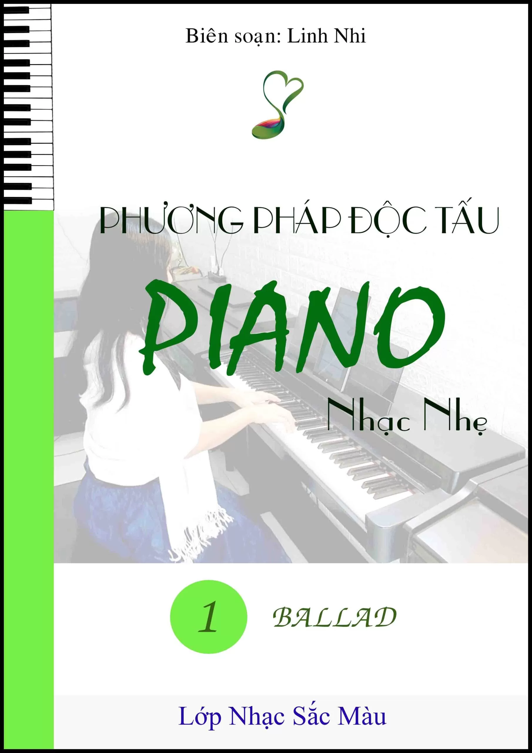 Phương pháp độc tấu piano nhạc nhẹ – Tập 1 Ballad 1 Bia giao trinh piano solo Ballad WEB 1 scaled 1